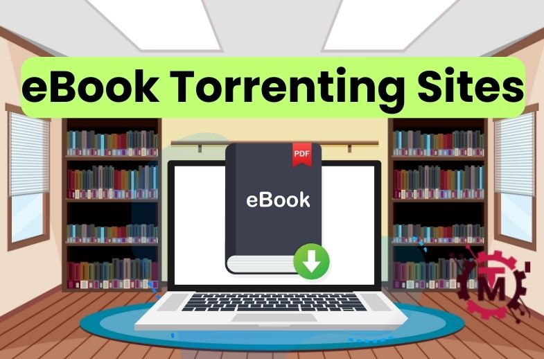 Best 15 EBook Torrenting Sites to Download eBook Torrents