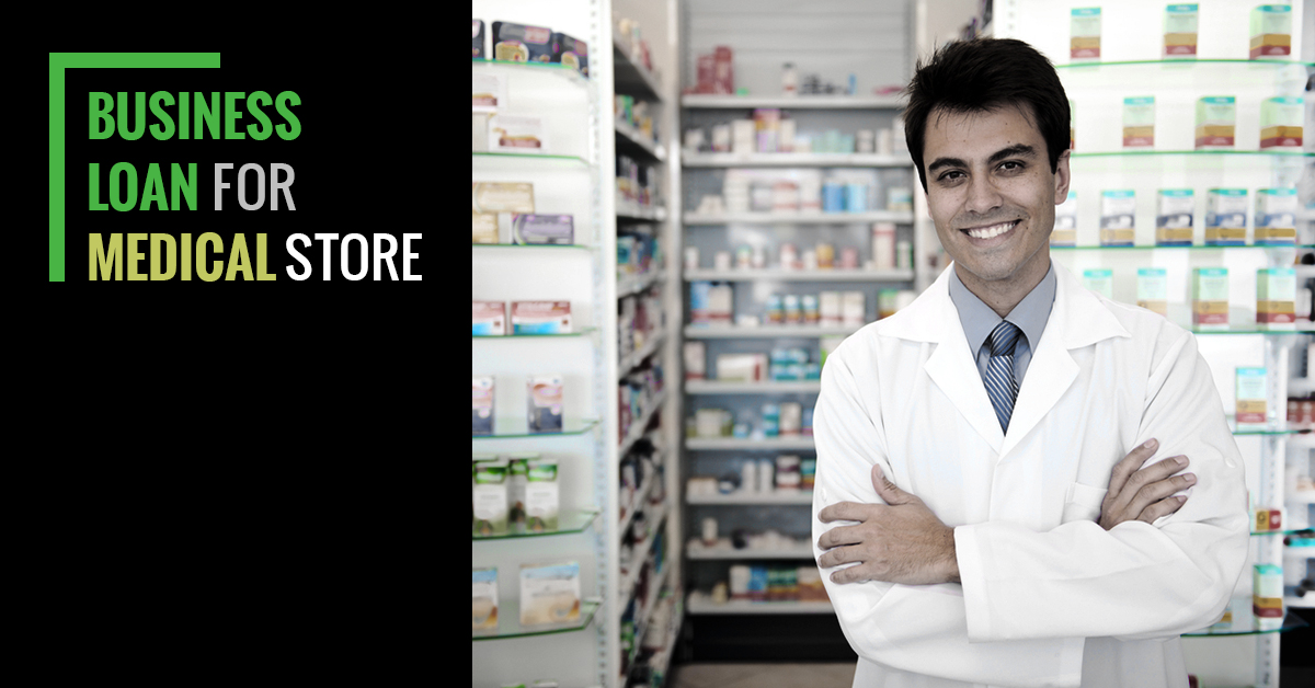 business loan for medical store