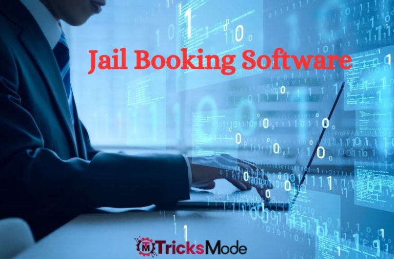What To Look for in Jail Booking Software