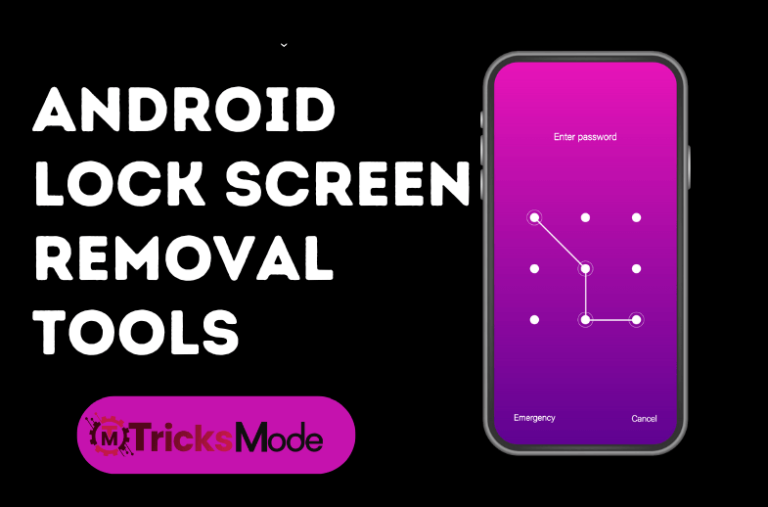 Android Lock Screen Removal Tools
