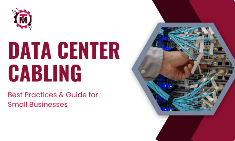 Data Center Cabling Best Practices