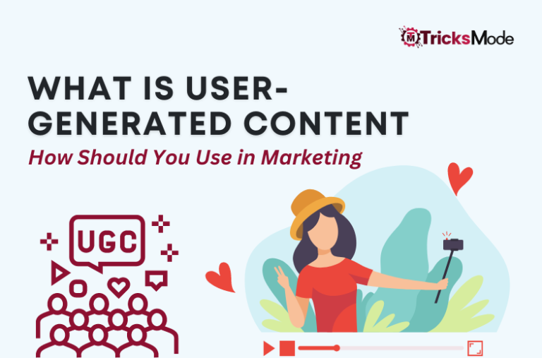 What Is User-Generated Content & How Should You Use in Marketing