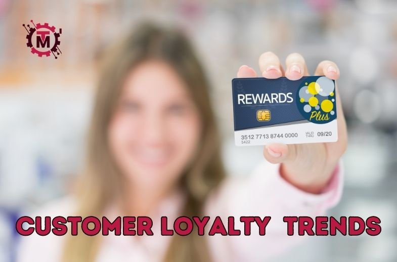 Customer Loyalty Trends to Watch out for in 2024