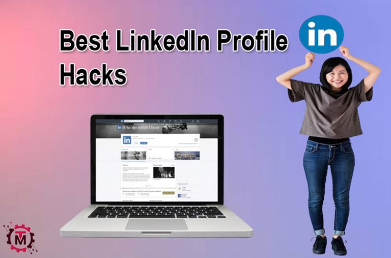 Best LinkedIn Profile Hacks for Brands