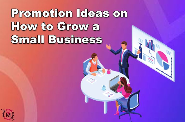 Promotional Ideas on How to Grow a Small Business