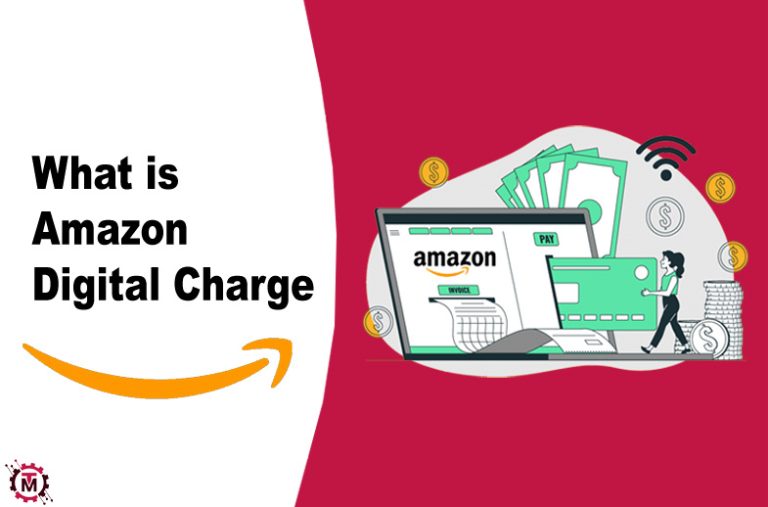 What is Amazon Digital Charge?