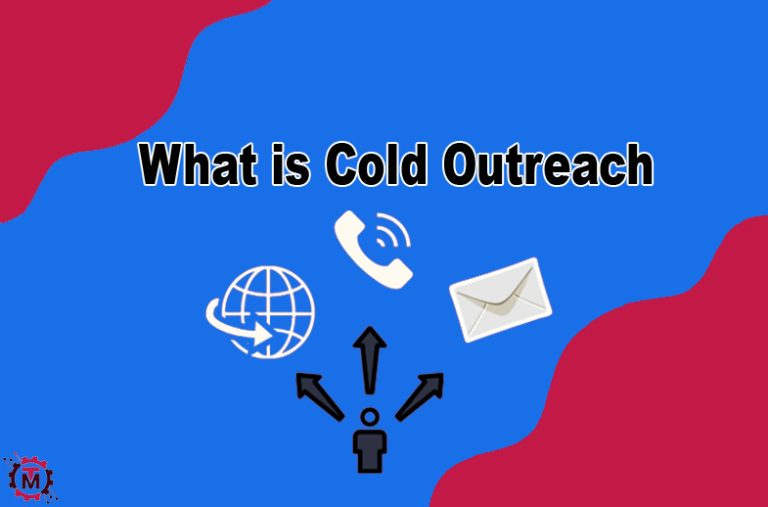 What is Cold Outreach