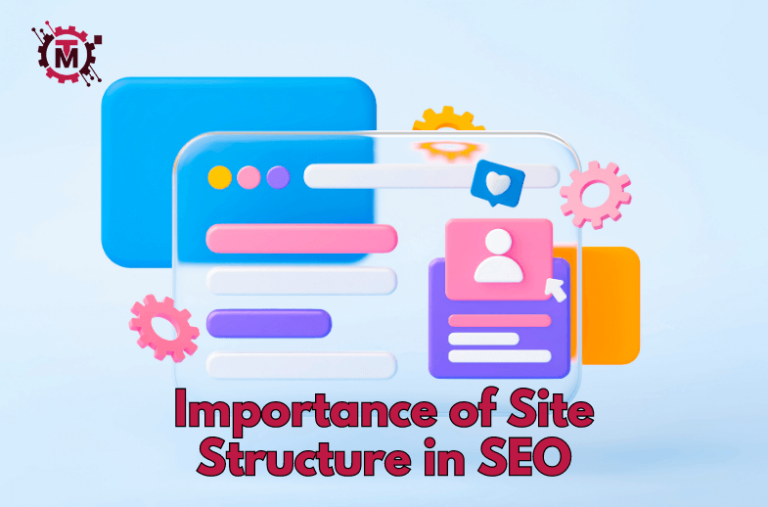 Importance of Site Structure in SEO