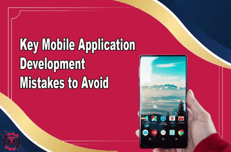 Mobile Application Development Mistakes