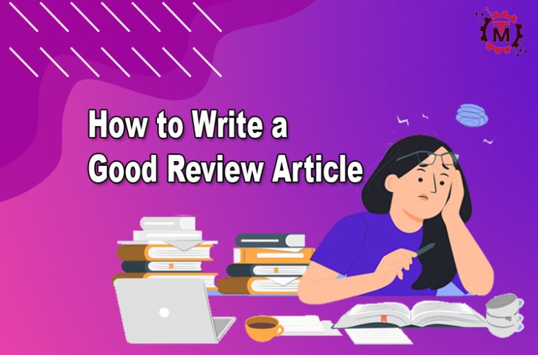 How to Write a Good Review Article