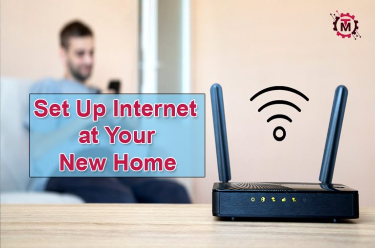 Set Up Internet at Your New Home