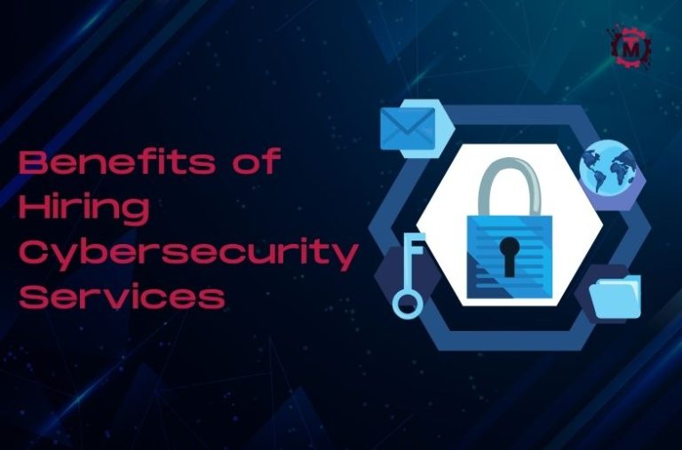 Benefits of Hiring Cybersecurity Services