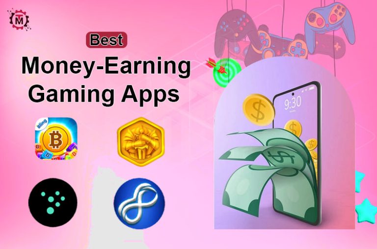 Money-Earning Gaming Apps