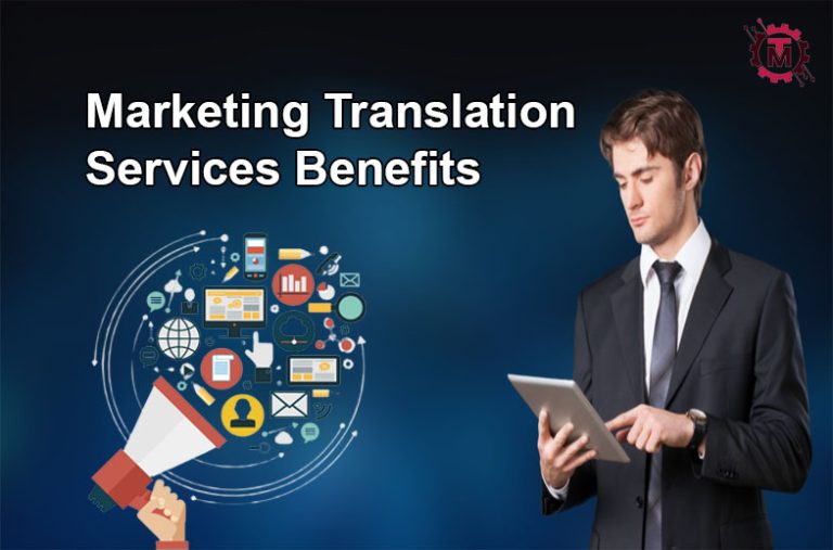 Marketing Translation Services Benefits