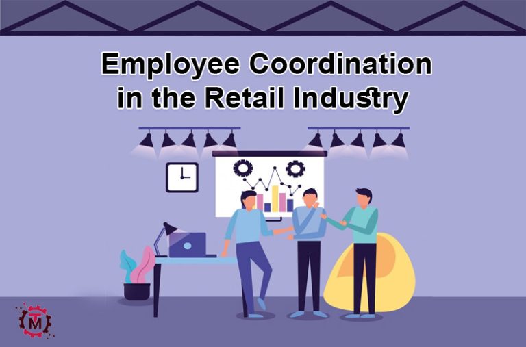 Effective Employee Coordination in the Retail Industry