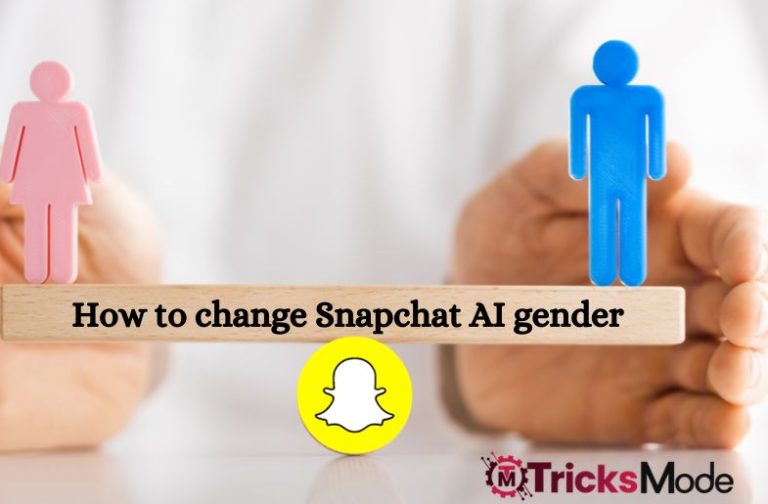 how to change Snapchat AI gender