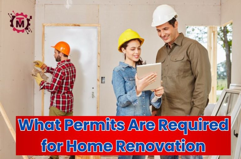 What Permits Are Required for Home Renovation?