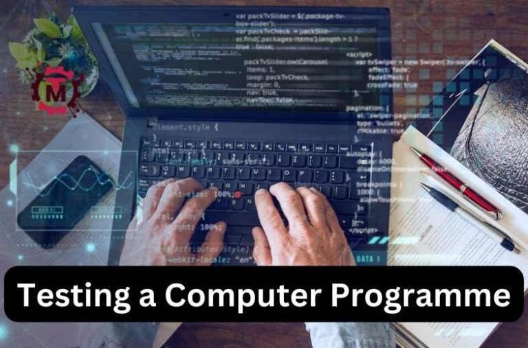 Testing a Computer Programme
