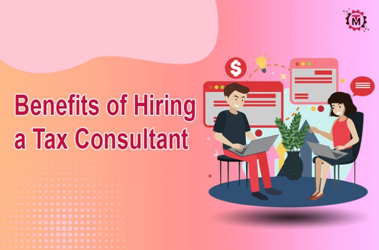 Benefits of Hiring a Tax Consultant for Small Businesses