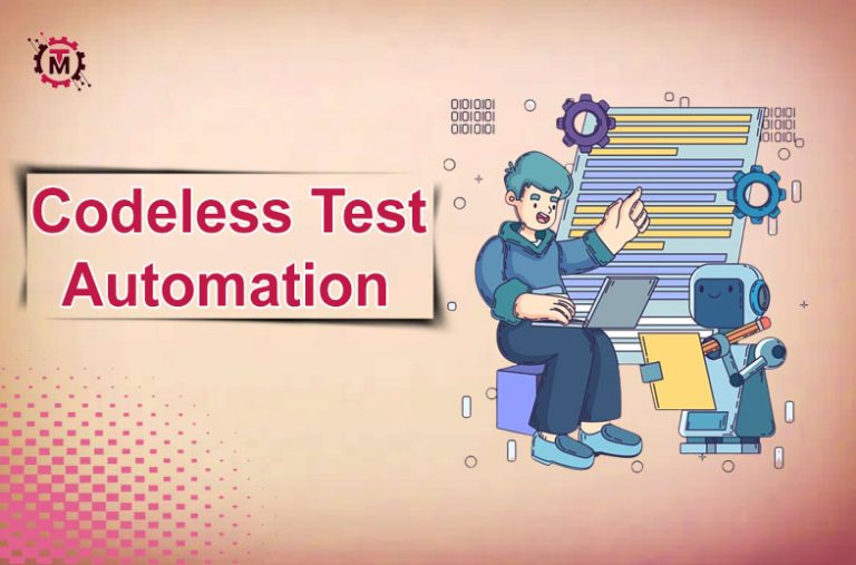 Codeless Test Automation: Everything You Need To Know