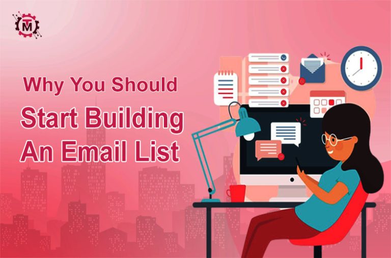 Key Reasons Why You Should Start Building An Email List