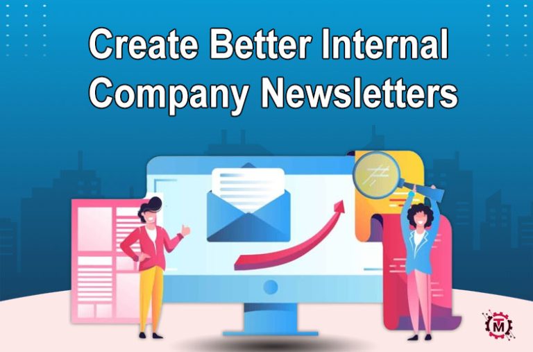 How to Create Better Internal Company Newsletters