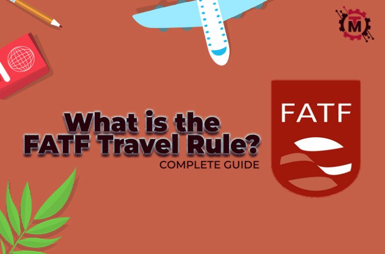 What is The FATF Travel Rule? Complete Guide