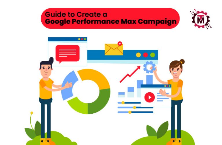 Guide to Create a Google Performance Max Campaign