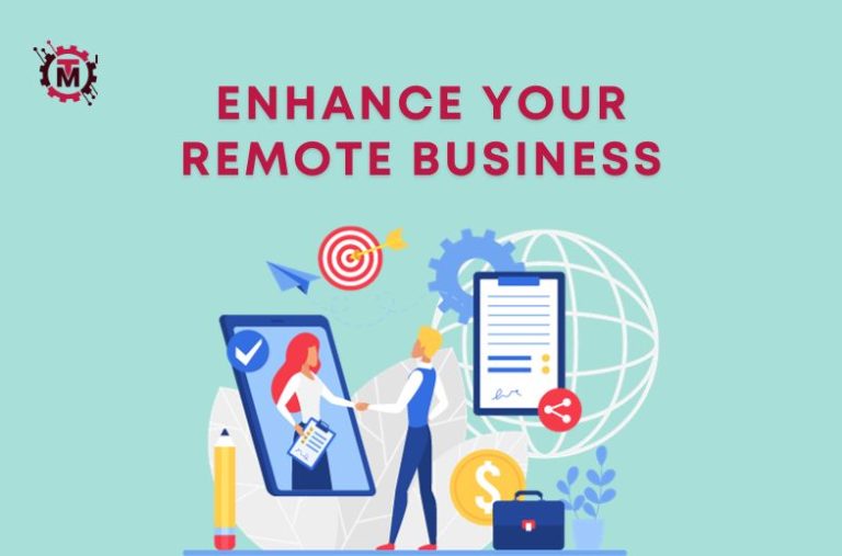 Enhance Your Remote Business