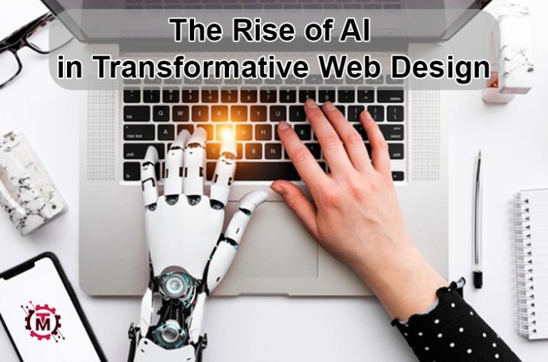 Rise of AI in Transformative Web Design