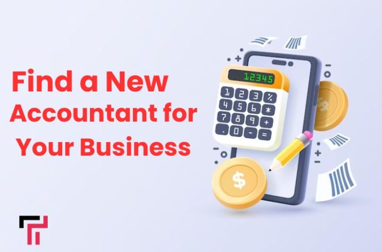 Find a New Accountant for Your Business