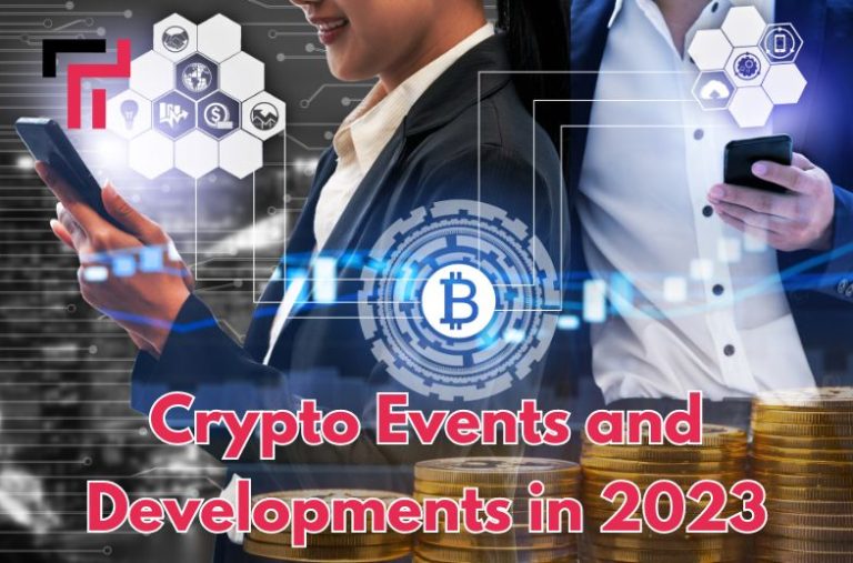 Crypto Events and Developments in 2023