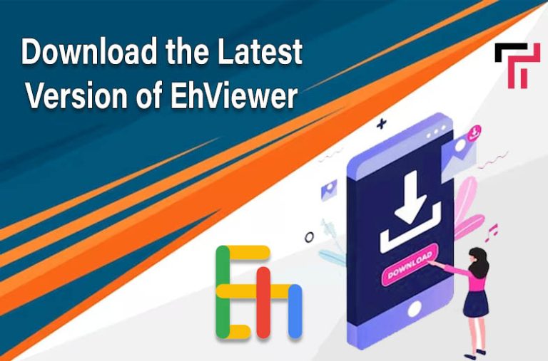 Download the Latest Version of EhViewer