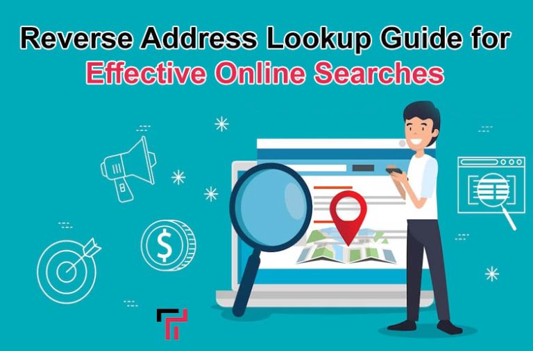 Reverse Address Lookup Guide for Effective Online Searches