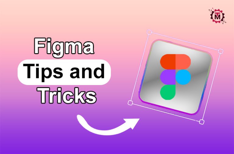 Best Figma Tips and Tricks for Designers in 2024