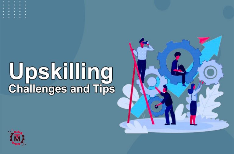 Upskilling Challenges and Tips to Overcome Them