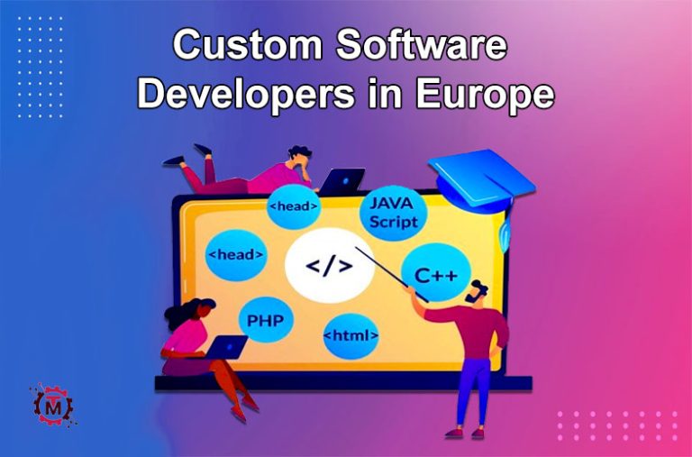 Top 10 Custom Software Developers in Europe