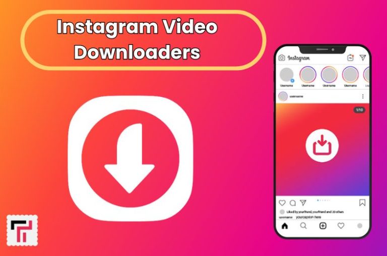Instagram Video Downloaders