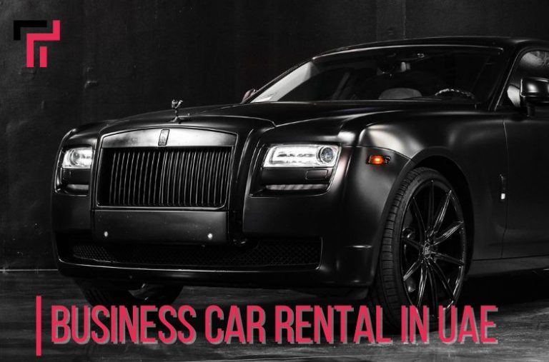 Business Car Rental in the UAE