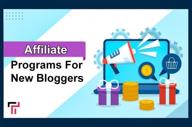 The Best Affiliate Programs For New Bloggers