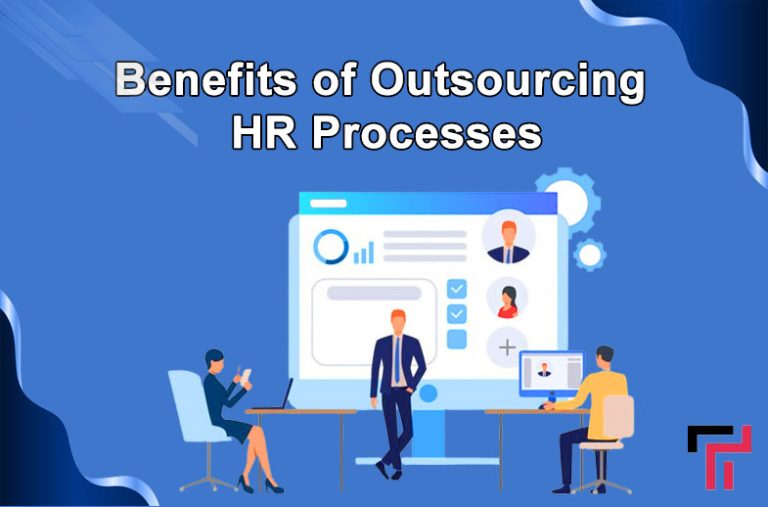 Business Benefits of Outsourcing HR Processes in 2024