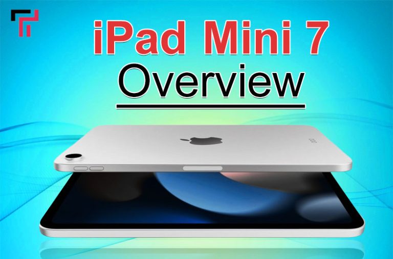 iPad Mini 7 Overview