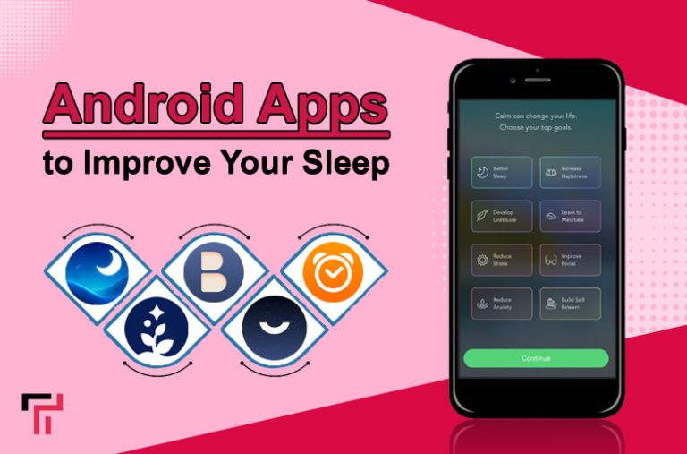 Top Android Apps to Improve Your Sleep