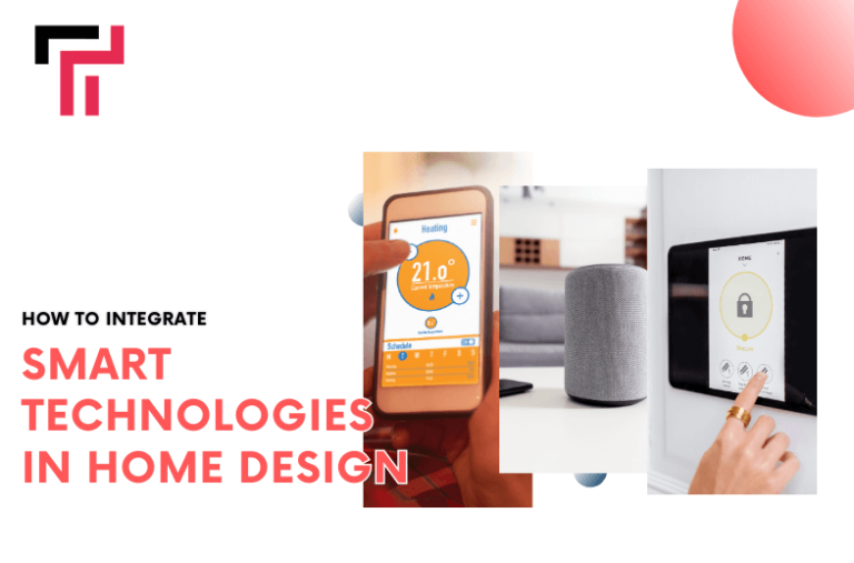 Smart Technologies in Home Design