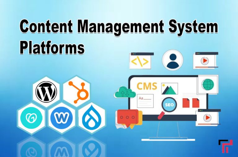 Content Management System Platforms