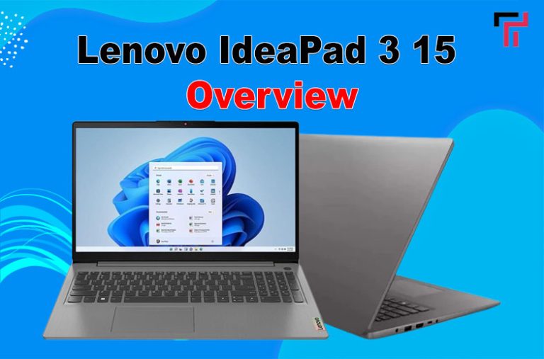 Lenovo IdeaPad 3 15 Overview