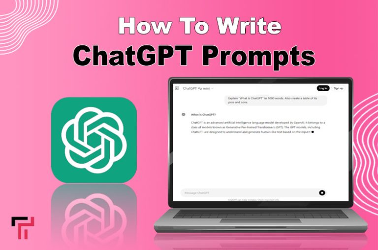 How To Write ChatGPT Prompts