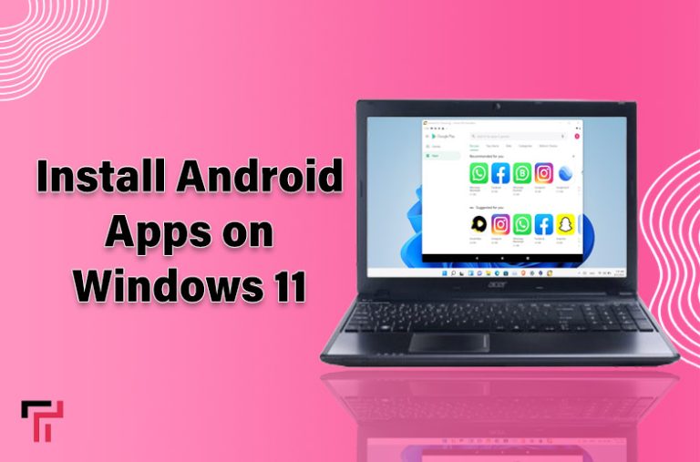 Install Android Apps on Windows